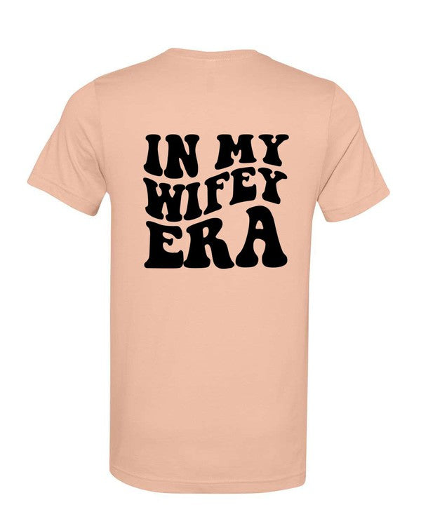 In My Wifey Era Graphic Tee