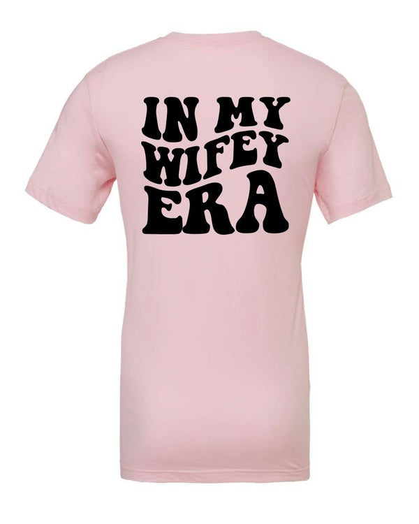 In My Wifey Era Graphic Tee